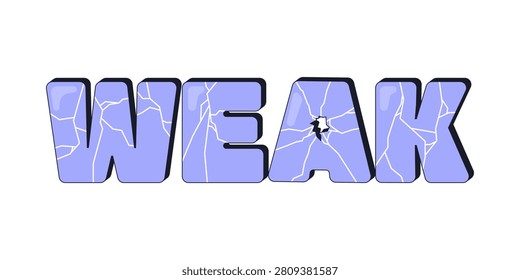 Weak internet reaction illustration. Cracked lettering with damage. Poor skill issue. Fragile defense. Lack of strength. Breakable vulnerability. Gen z word overlay. Cartoon 2D vector graphic isolated