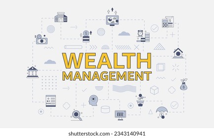 wealth management concept with icon set with big word or text on center