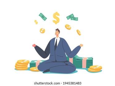 Wealth or Prosperity Concept. Rich Male Character Meditate near Piles of Golden Coins and Bills. Successful Businessman Millionaire or Multimillionaire Enjoying with Money. Cartoon Vector Illustration