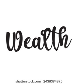 wealth text on white background.