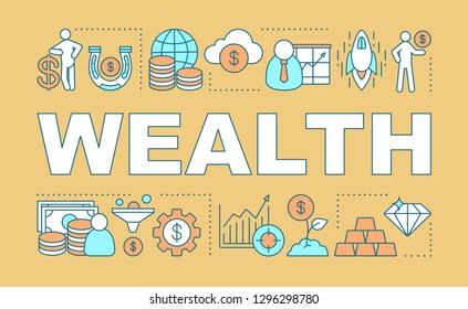 Wealth word concepts banner. Making money. Profit growth. Business development. Payroll giving. Banking. Isolated lettering typography idea with linear icons. Vector outline illustration