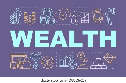 Wealth word concepts banner. Making money. Profit growth. Business development. Isolated lettering typography idea with linear icons. Payroll giving. Banking. Vector outline illustration