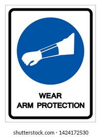 Wear Arm Protection Symbol Sign ,Vector Illustration, Isolate On White Background Label. EPS10 