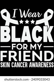 
I Wear Black For My Friend eps cut file for cutting machine
