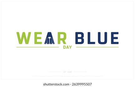 Wear Blue Day design on white background, Typographic Design of Wear Blue Day, Vector Design of Wear Blue Day, Wear Blue Day