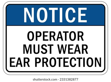 Wear ear protection sign and labels