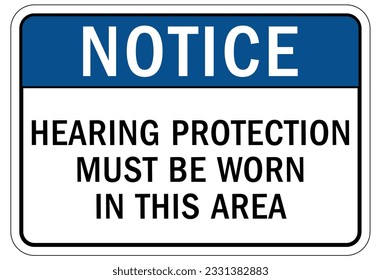 Wear ear protection sign and labels