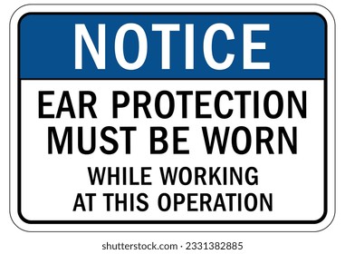 Wear ear protection sign and labels