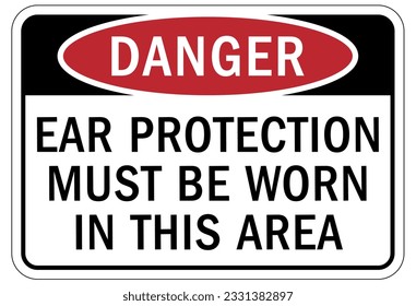 Wear ear protection sign and labels