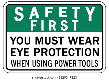 Wear eye protection warning sign and labels