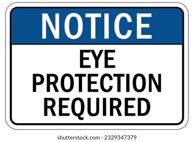 Wear eye protection warning sign and labels