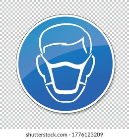 Wear a face mask. Wear dust mask, mandatory sign or safety sign, on checked transparent background. Vector illustration. Eps 10 vector file.