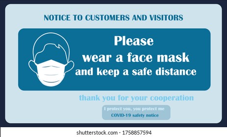 Wear face mask notice. Wear face mask symbol. Safety sign vector. Please wear a face mask and keep distance. Safety sign during Corornavirus. Masks sign. Stop COVID-19.  wearing a mask poster icon