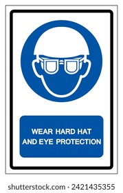 Wear Hard Hat And Eye Protection Symbol Sign ,Vector Illustration, Isolate On White Background Label. EPS10