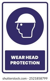 Wear Head Protection Safety Sign