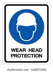 Wear Head Protection Symbol Sign,Vector Illustration, Isolated On White Background Label. EPS10