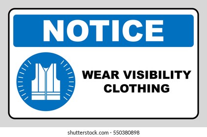 Wear high visibility clothing. Safety visible clothing must be worn, mandatory sign, vector illustration. Reflection vest silhouette. Information mandatory symbol in blue circle isolated on white.