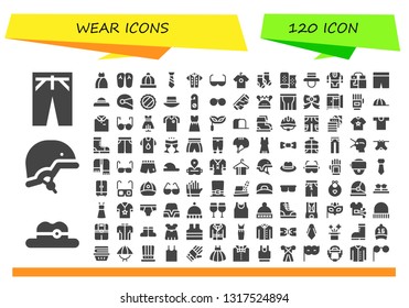wear icon set. 120 filled wear icons.  Collection Of - Trousers, Hat, Helmet, Dress, Slippers, Baby hat, Tie, Tshirt, Sun glasses, Shirt, Socks, Fabric, Tunic, Gloves, Shorts
