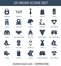 wear icons. Trendy 25 wear icons. Contain icons such as baby bid, glasses, tie, singlet, pants, overcoat, helmet, sandals, baby onesie, jacket, man underwear. wear icon for web and mobile.