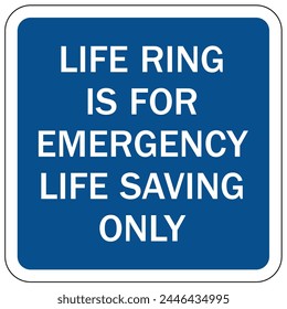 Wear life jacket ring warning sign