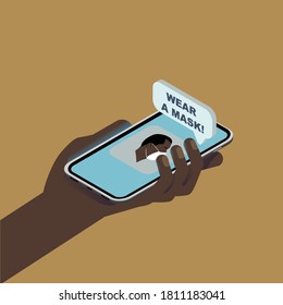 Wear a mask. Black hand with smartphone and pop-up: wear a mask. Logo black man in the mask. Brown background. Isometric illustration