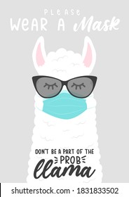 Wear a mask and keep social distancing sign with hand drawn llama head. No probllama wear a face mask vector illustration. Wear a face mask design for posters, signs etc