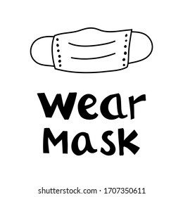 Wear mask lettering with doodle element. Motivational quote. Cute hand drawn calligraphy. Isolated on white background. Vector stock illustration.