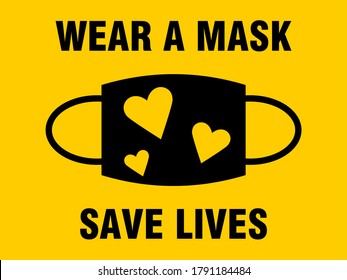 Wear a Mask Save Lives Icon with Face Mask and Heart Symbols. Vector Image.