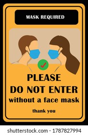Wear mask sign. Mask required. Please do not enter without a face mask. The mandatory sign for wearing mask. Protective face. The new normal lifestyle