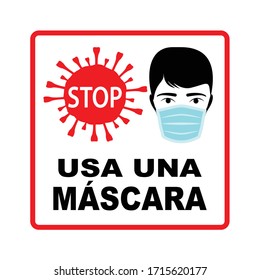 Wear A Mask Stop Sign In Spanish Language, Vector Design. Stop Virus Sign