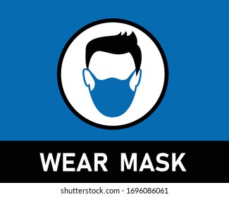 Wear Mask Symbol Sign. Safety Sign On Blue Background .