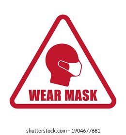 Wear mask warning triangle vector sign. Covid-19 social distancing and safety measures symbol. Coronavirus pandemic icon. Protective mask head silhouette.