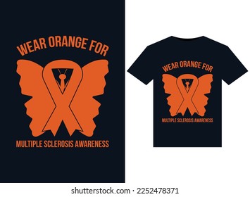 Wear Orange For Multiple Sclerosis Awareness illustrations for print-ready T-Shirts design