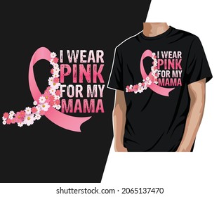 I wear pink for my mama