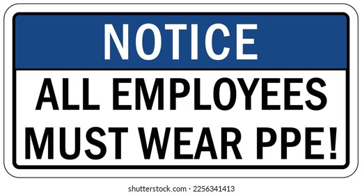 Wear protective equipment, protective clothing sign and labels