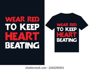 
vestir de rojo para mantener las ilustraciones de latidos cardíacos para el diseño de camisetas listas para imprimir