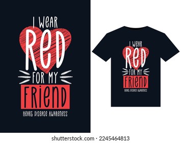 Uso rojo para mi amigo cardiaco ilustraciones de concientización para el diseño de camisetas preparadas para imprimir