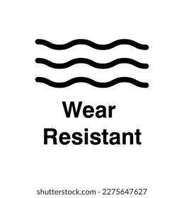 Wear Resistant , vector information sign flat illustration on white background..eps