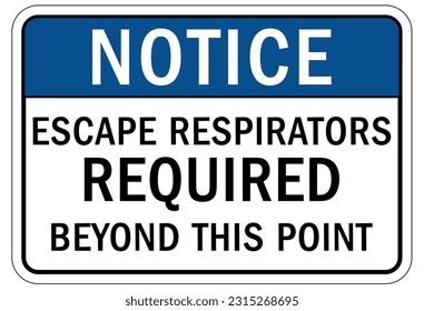Wear respiratory equipment sign and labels