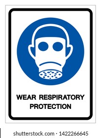 Wear Respiratory Protection Symbol Sign,Vector Illustration, Isolated On White Background Label. EPS10