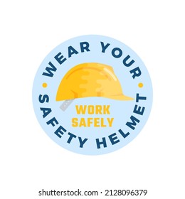 Wear safety helmet warning circle shape sticker template. Flat style construction hardhat icon advertising illustration. Protective headgear uniform caution label card. Isolated