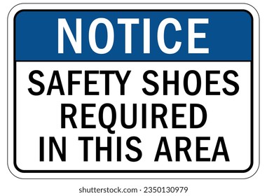 Wear safety shoes sign and label