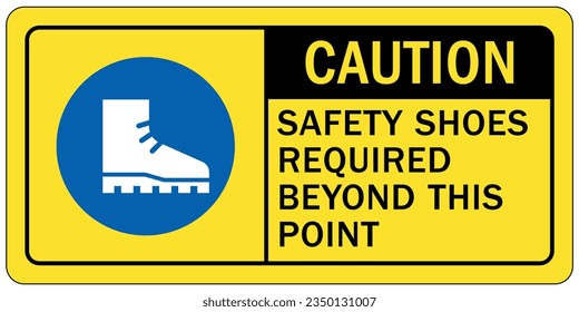 Wear safety shoes sign and label