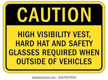 Wear safety vest sign and labels