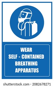 Wear Self Contained Breathing Apparatus Sign 