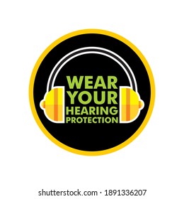 Wear your hearing protection safety promotional sticker design.