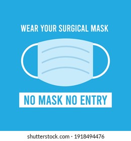 Wear Your Surgical Mask No Mask No Entry Poster Banner Design Template