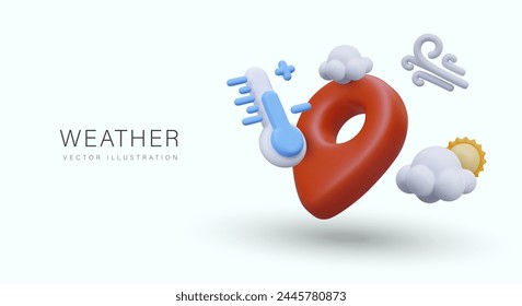 Weather concept in 3D cartoon style. Giant red geo pin, cloud, sun, wind sign, thermometer