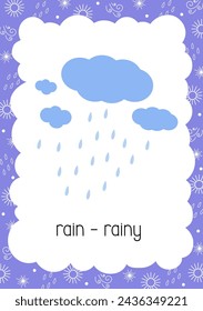 Weather flash card Rain Rainy topical vocabulary learning printable, educational English worksheet for kids, nursery, kindergarten, pre-school, leisure activity, teacher resources vector illustration