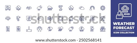 Weather forecast line icon collection. Editable stroke. Vector illustration. Containing storm, weatherforecast, sun, thunderstorm, tornado, snowy, cold, night, wind, snow, sleet, television.